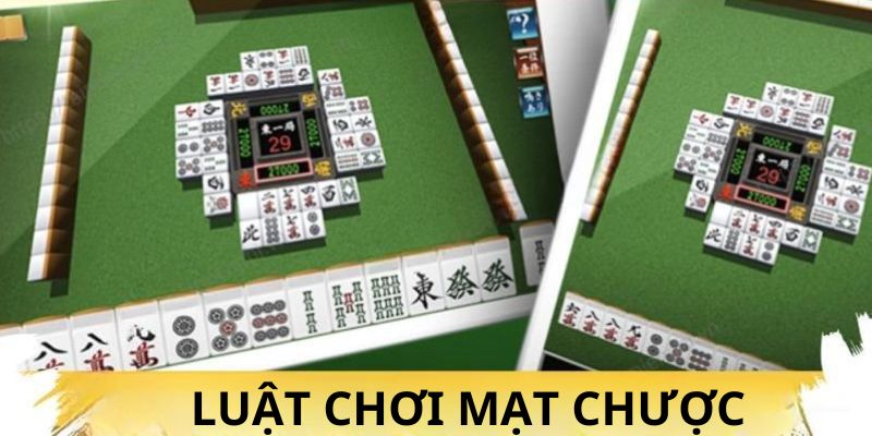 Luật chơi Mạt Chược dễ hiểu